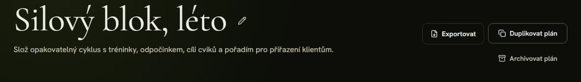Přehled plánu s tlačítkem Exportovat vedle tlačítka Duplikovat plán
