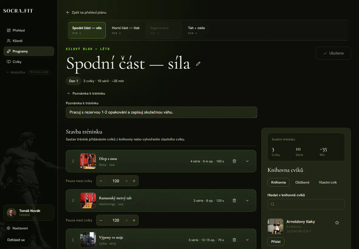 Editor tréninkového dne Socra.fit s vyplněnými cviky a sériemi.